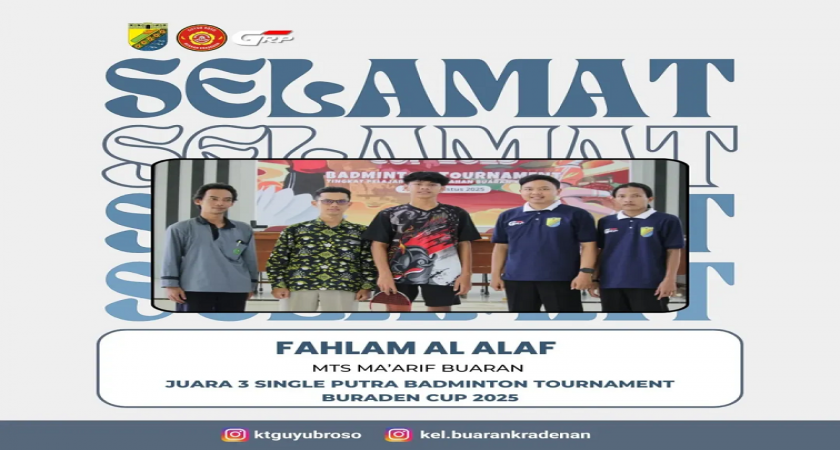 Siswa MTs Ma’arif Buaran Raih Juara III Turnamen Bulu Tangkis Buraden Cup 2025